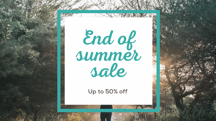 End of Summer Sale